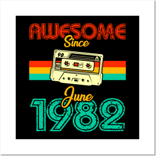 Awesome since June 1982 Posters and Art